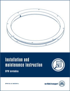 BPW Turntable installation and maintenance BPW-Turntables-installation-and-maintenance-instruction Ancillary Products | BPW - we think transport
